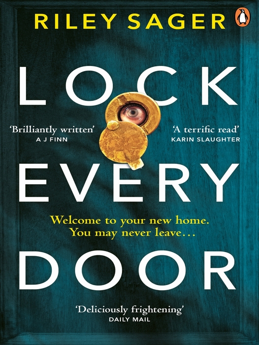 Title details for Lock Every Door by Riley Sager - Wait list